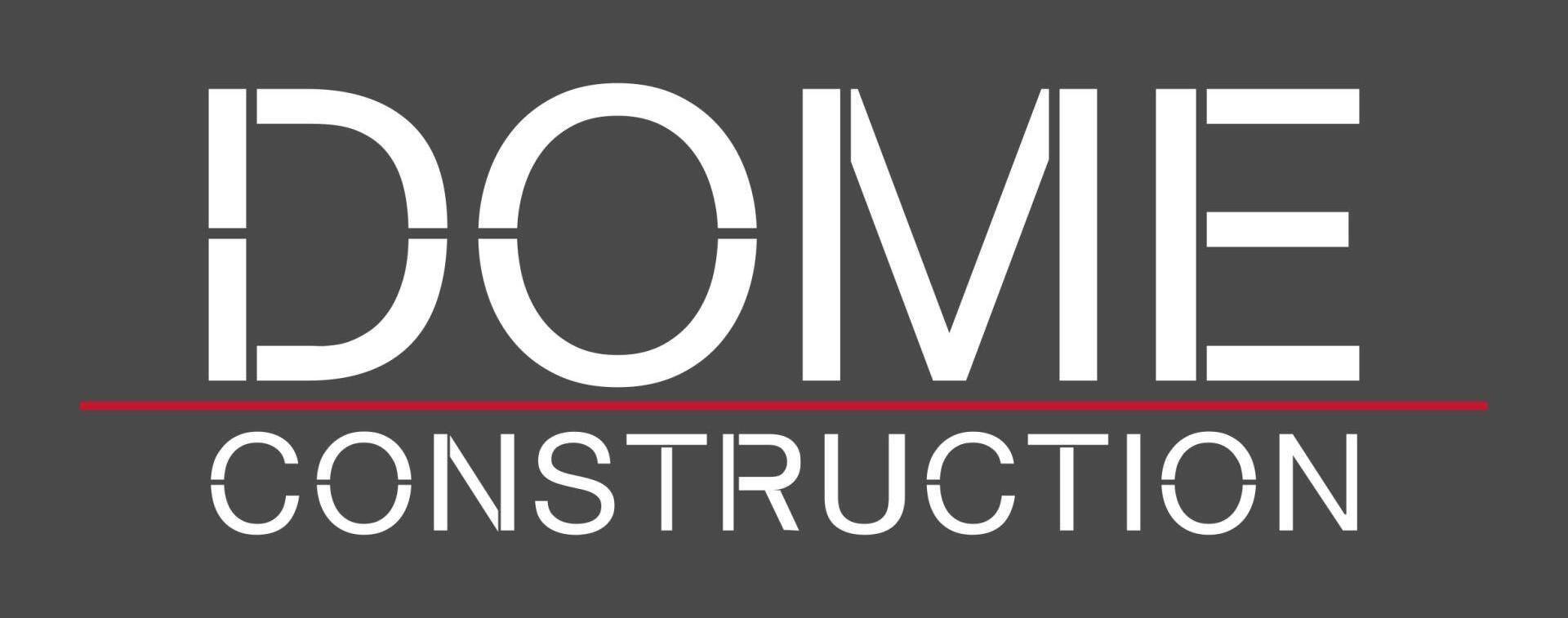 DOME CONSTRUCTION