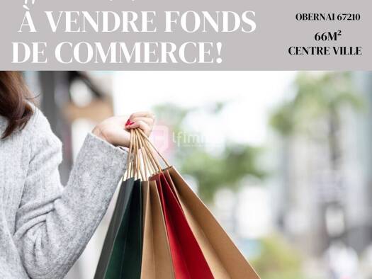 Boutique à vendre Fonds de commerce 89 100 € 1 pièce 66 m² de surface de vente Centre Obernai 67210